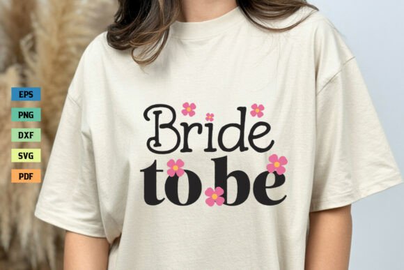 Bride to Be Shirt SVG Retro Bride SVG Review