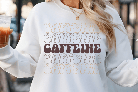 Caffeine SVG, Retro Coffee Quotes SVG