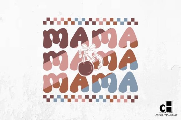 Mama-Mother’s Day Retro Mama SVG PNG